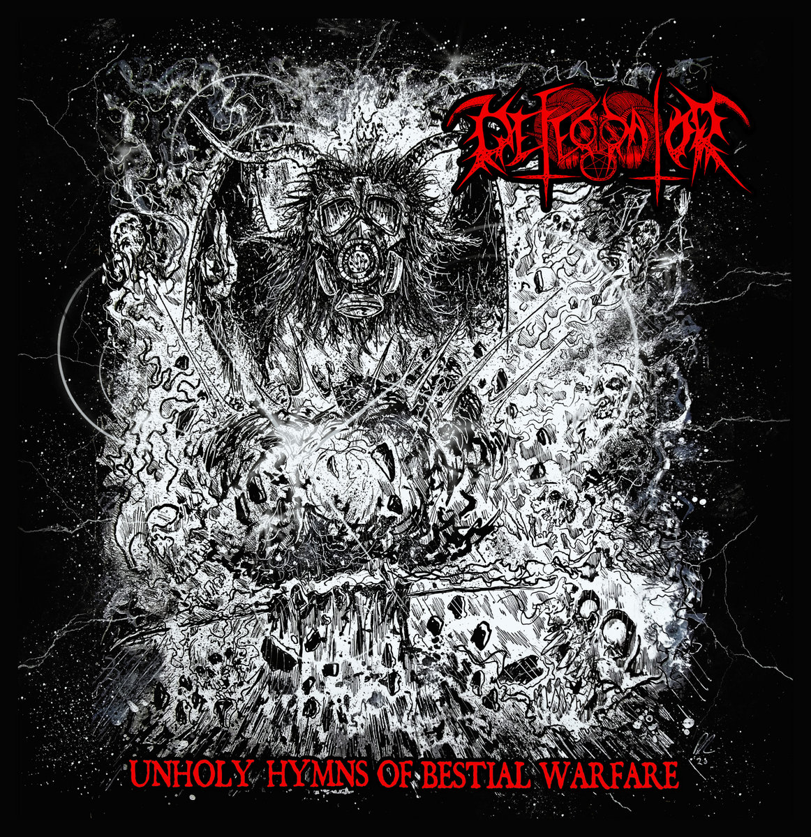 Defecrator – Unholy Hymns of Bestial Warfare (Goat Throne Records, 2021)